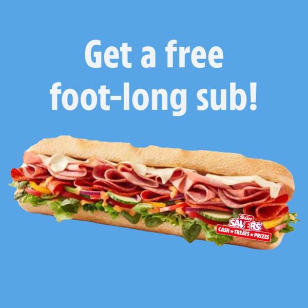 Free Foot-long Sub at Subway!