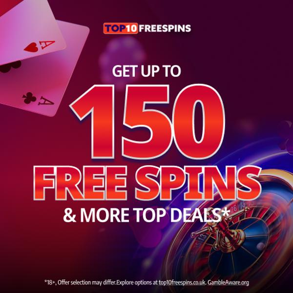 Top10FreeSpins - Up to 150 free spins